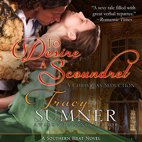 Cover of To Desire a Scoundrel (A Christmas Seduction)