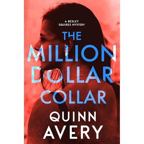 Cover of The Million Dollar Collar (A Bexley Squires Mystery Book 2)