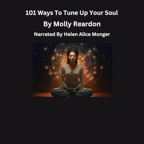 Cover of 101 Ways to Tune Up Your Soul