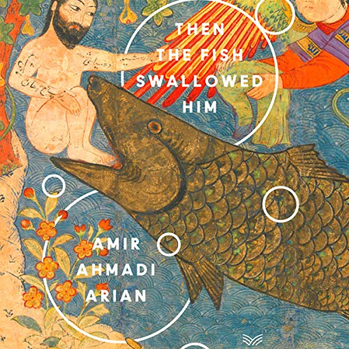 Cover of Then the Fish Swallowed Him