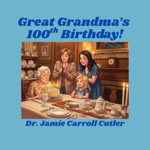 Cover of Great Grandma's 100th Birthday