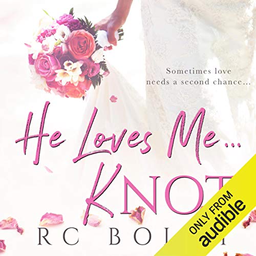 Cover of He Loves Me...Knot