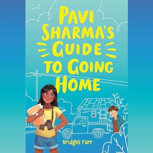 Cover of Pavi Sharma's Guide to Going Home