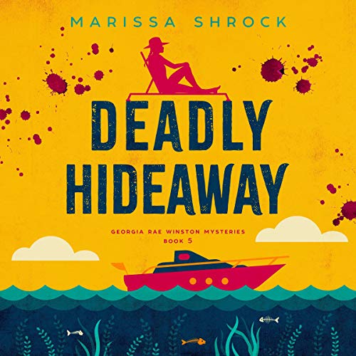 Cover of Deadly Hideaway