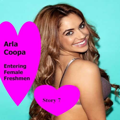 Cover of Entering Female Freshmen: Story 7