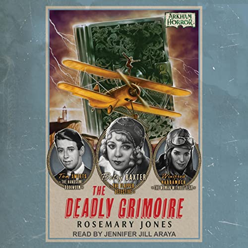 Cover of The Deadly Grimoire