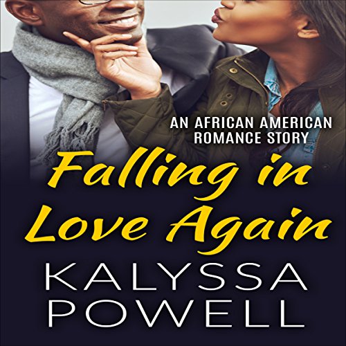 Cover of Falling in Love Again: An African American Romance Story