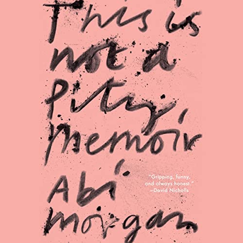 Cover of This Is Not A Pity Memoir