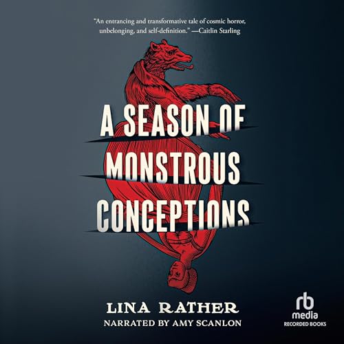 Cover of A Season of Monstrous Conceptions