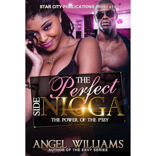 Cover of The Perfect Side Nigga