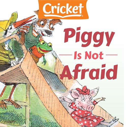 Cover of Piggy Is Not Afraid