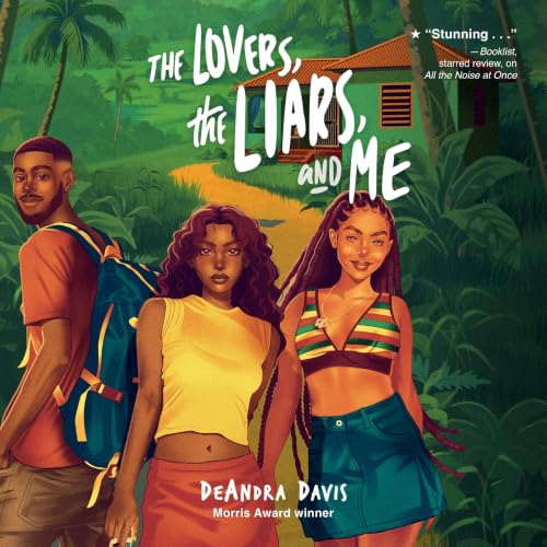 Cover of The Lovers, the Liars, and Me