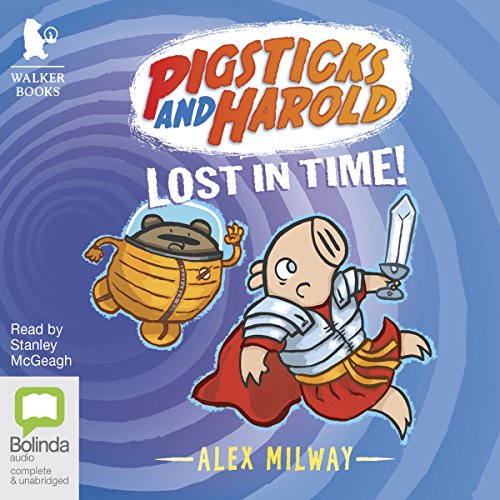 Cover of Pigsticks and Harold Lost in Time!