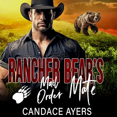 Cover of Rancher Bear's Mail Order Mate