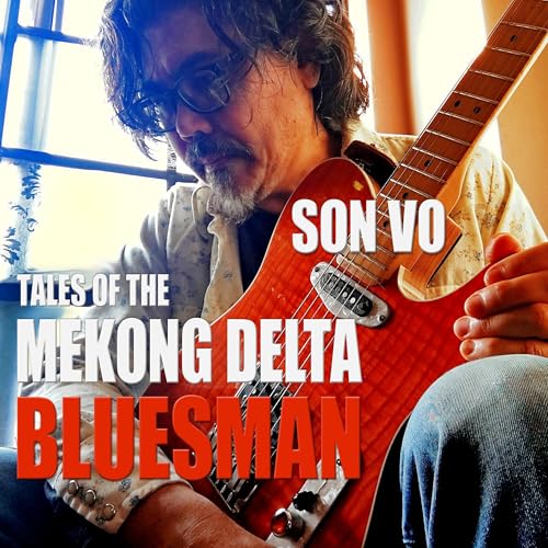 Cover of Tales of the Mekong Delta Bluesman