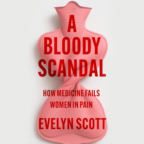 Cover of A Bloody Scandal