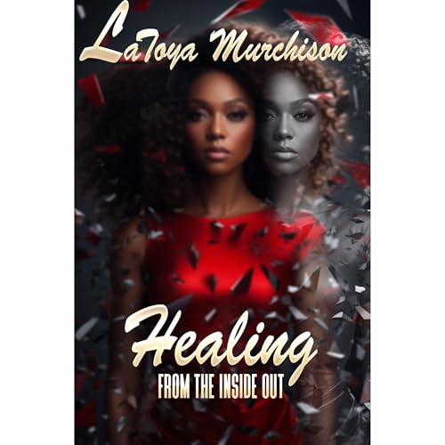 Cover of Healing From The Inside Out