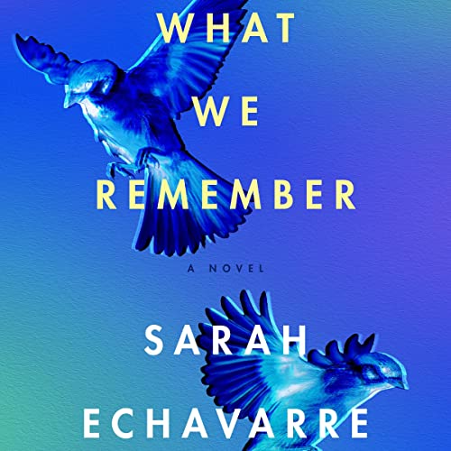 Cover of What We Remember