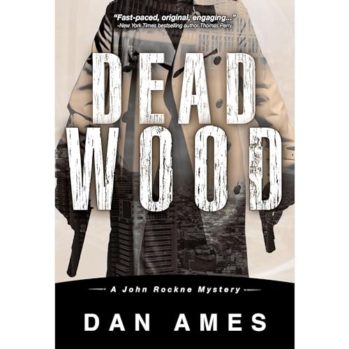 Cover of Dead Wood (A Hardboiled Private Investigator Mystery Series)