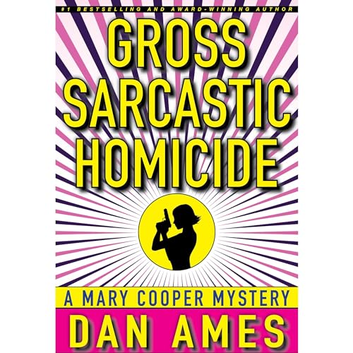 Cover of Gross Sarcastic Homicide