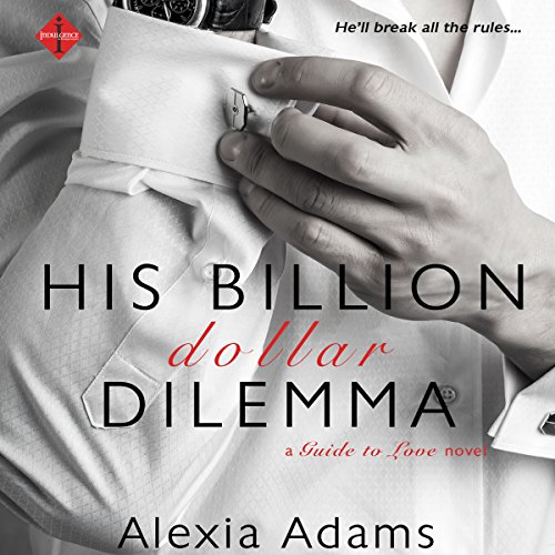 Cover of His Billion-Dollar Dilemma