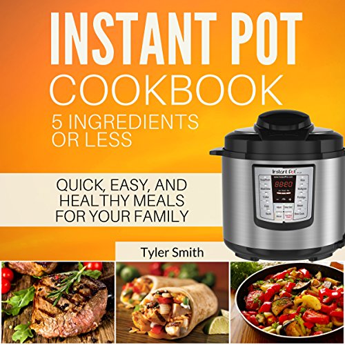 Cover of Instant Pot Cookbook: 5 Ingredients or Less