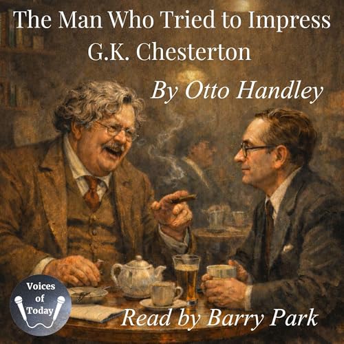 Cover of The Man Who Tried to Impress G. K. Chesterton