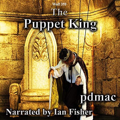 Cover of Wolf 359: The Puppet King