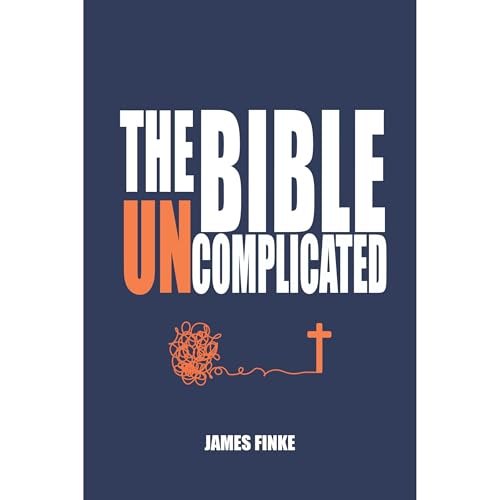 Cover of The Bible Uncomplicated