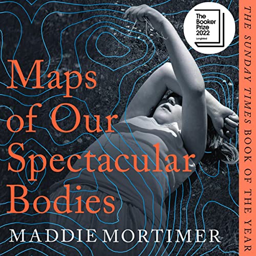 Cover of Maps of Our Spectacular Bodies