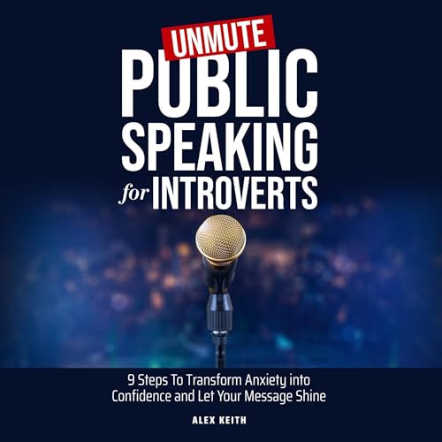 Cover of Unmute: Public Speaking for Introverts