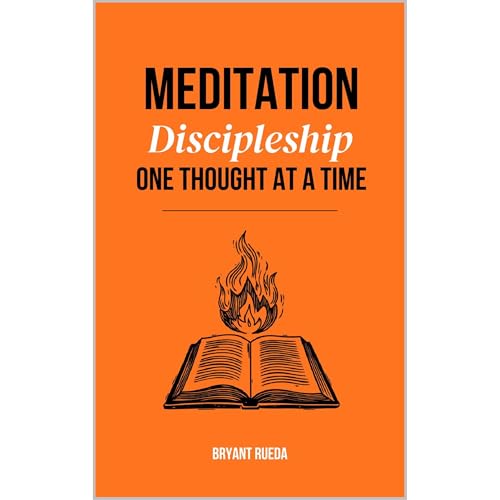 Cover of Meditation: Discipleship One Thought at a Time