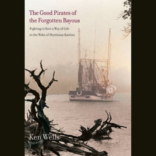 Cover of Good Pirates of the Forgotten Bayous