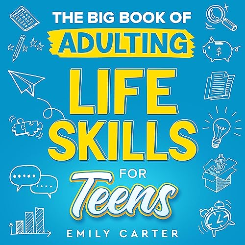 Cover of The Big Book of Adulting Life Skills for Teens