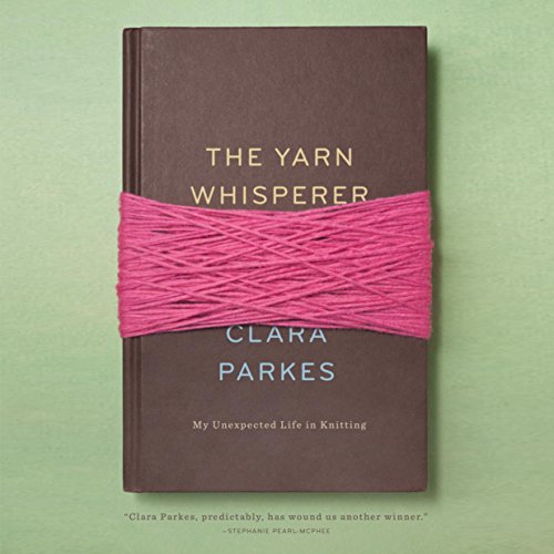 Cover of The Yarn Whisperer