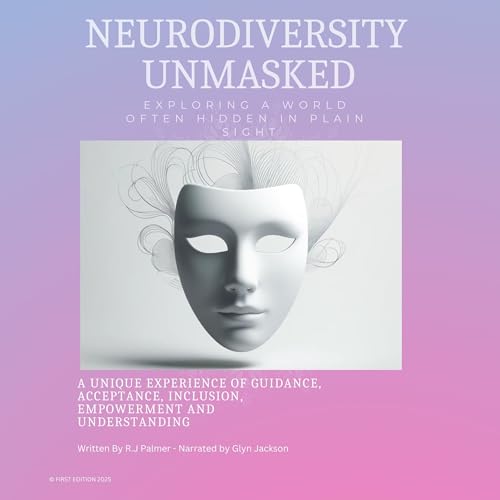 Cover of Neurodiversity Unmasked