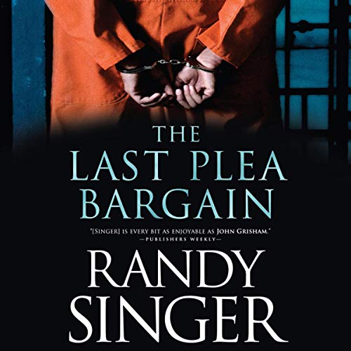 Cover of The Last Plea Bargain