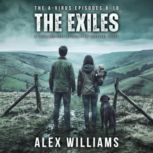 Cover of The Exiles: The A-Virus, Episodes 8-10