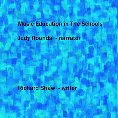 Cover of Music Education in the Schools