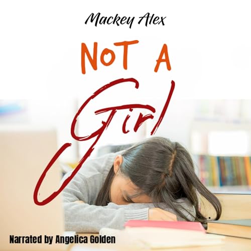 Cover of Not a Girl