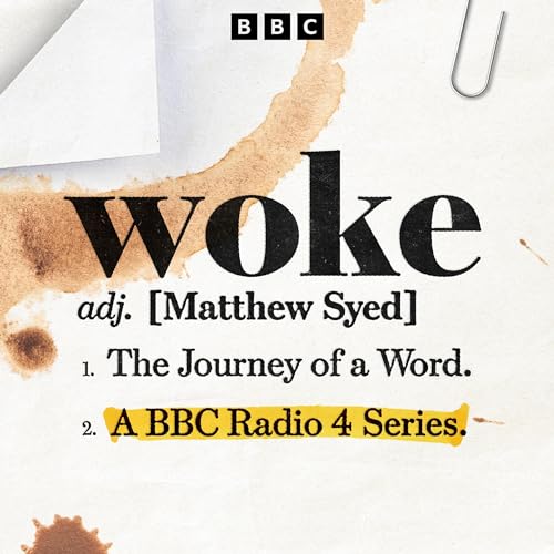 Cover of Woke: The Journey of a Word