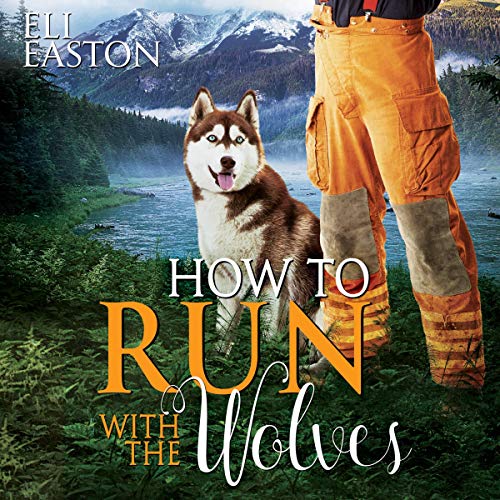 Cover of How to Run with the Wolves