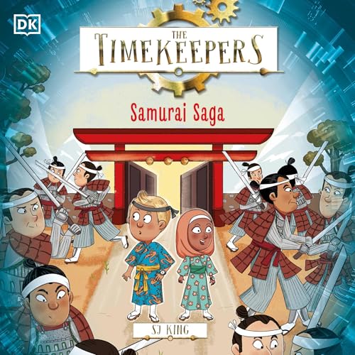 Cover of The Timekeepers: Samurai Saga