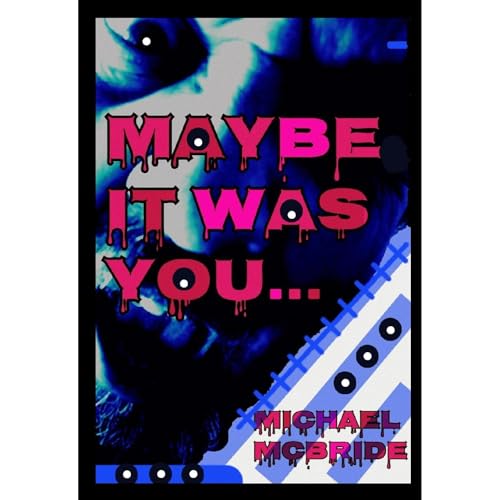 Cover of Maybe It Was You