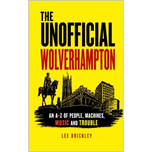 Cover of The Unofficial Wolverhampton