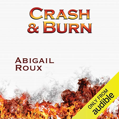 Cover of Crash & Burn
