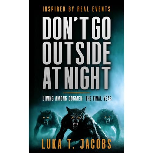 Cover of Don't Go Outside At Night