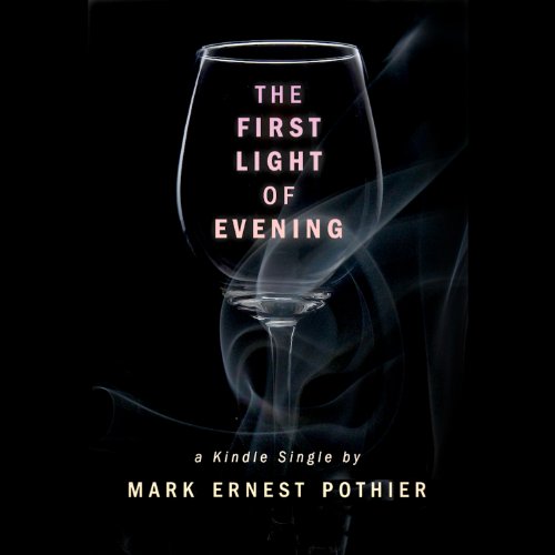 Cover of The First Light of Evening