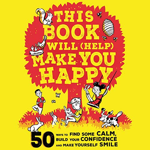 Cover of This Book Will (Help) Make You Happy