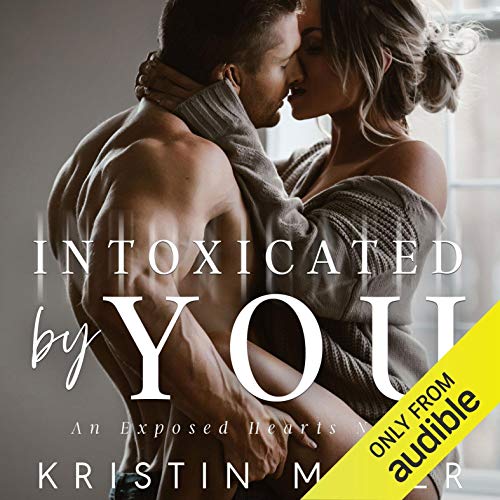 Cover of Intoxicated by You